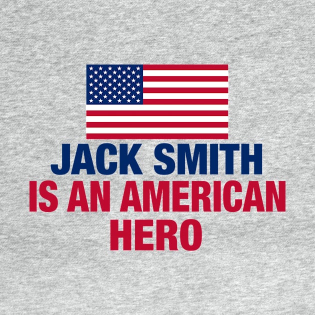 Jack Smith is An American Hero by epiclovedesigns